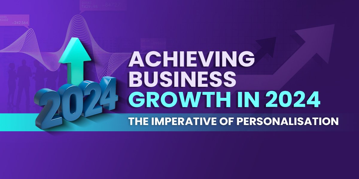 Achieving Business Growth in 2024